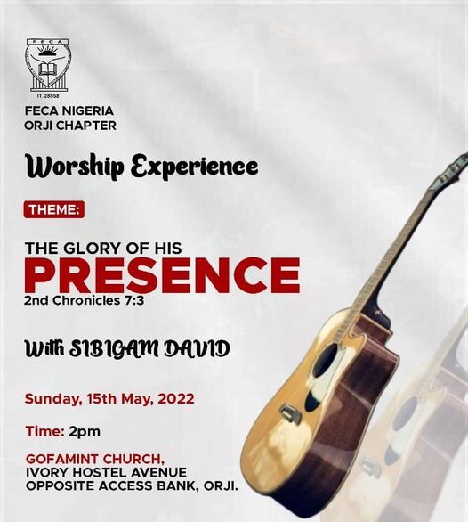 Worship Experience to hold in Orji Chapter